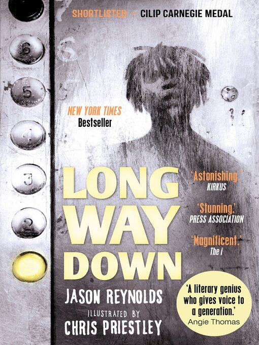 Title details for Long Way Down: 'A masterpiece.' Angie Thomas by Jason Reynolds - Wait list